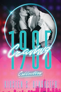 Craving 1985 Collection